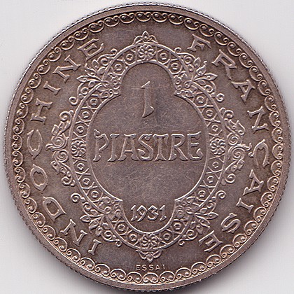 French Indochina 1 piastre 1931 essai silver coin, reverse