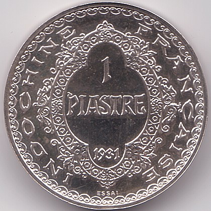 French Indochina 1 piastre 1931 essai/piefort silver coin, reverse