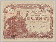 French Indochina 1 Piastre 1909 Saigon banknote