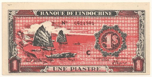 French Indochina banknote 1 Piastre Vietminh propaganda leaflet 1948, face
