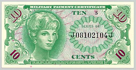 Vietnam War, Military Payment Certificate 10 cents, series 641, face