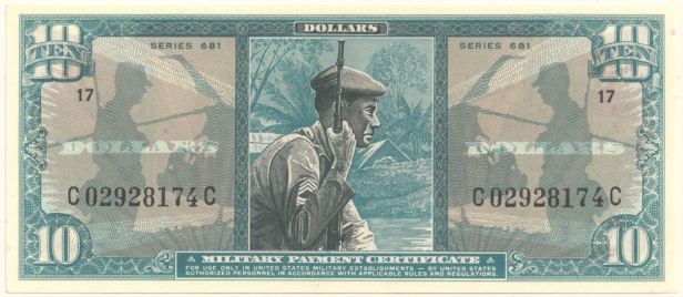 Vietnam War, Military Payment Certificate 10 dollars, series 681, face