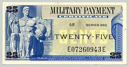 Vietnam War, Military Payment Certificate 25 cents, series 692, face