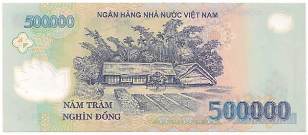 Vietnam polymer 500,000 Dong 2005 banknote, 500000₫, back