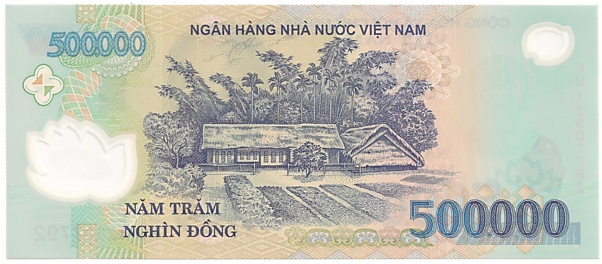 Vietnam polymer 500,000 Dong 2012 banknote, 500000₫, back