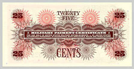 Vietnam War, Military Payment Certificate 25 cents, series 661, back