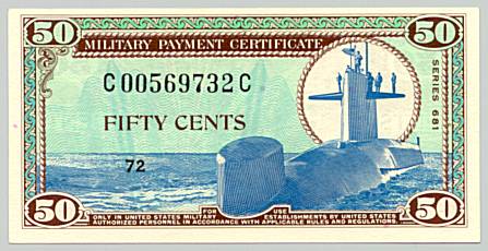 Vietnam War, Military Payment Certificate 50 cents, series 681, face