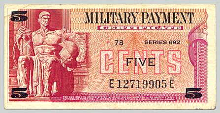 Vietnam War, Military Payment Certificate 5 cents, series 692, face